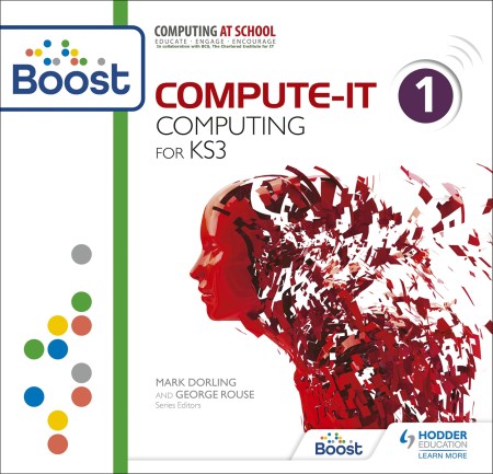 Compute-IT: Student’s Book 1 – Computing for KS3 Boost Premium