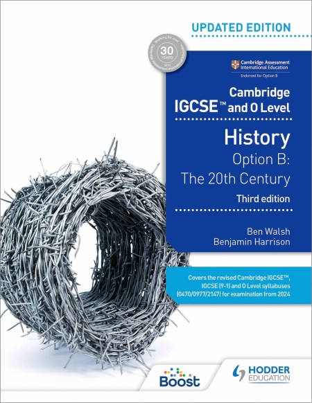 Cambridge IGCSE and O Level History 3rd Edition: Option B: The 20th century Boost eBook