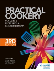 Practical Cookery for the Level 2 Professional Cookery Diploma, 3rd edition