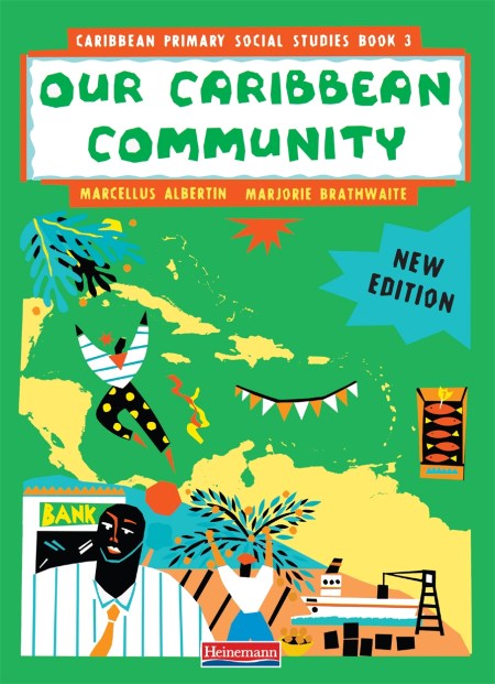 Caribbean Primary Social Studies Book 3 – MoE Belize Edition