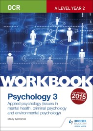 OCR Psychology for A Level Workbook 3