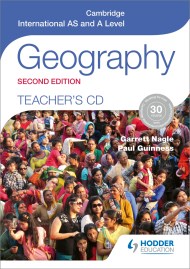 Cambridge International AS and A Level Geography Teacher's CD 2nd ed