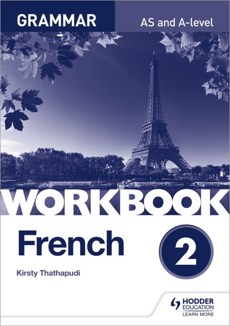 French A-level Grammar Workbook 2