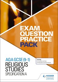 AQA GCSE (9-1) Religious Studies A: Exam Question Practice Pack