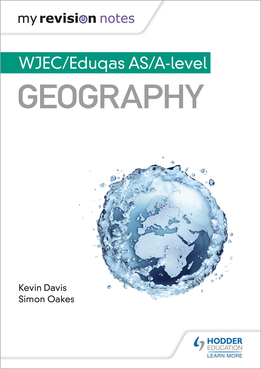 My Revision Notes: WJEC/Eduqas AS/A-level Geography by Kevin Davis 