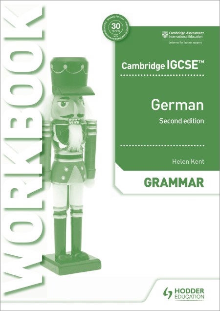 Cambridge IGCSE™ German Grammar Workbook Second Edition