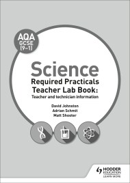 AQA GCSE (9-1) Science Teacher Lab Book: Teacher and technician information