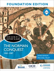 OCR GCSE (9–1) History B (SHP) Foundation Edition: The Norman Conquest 1065–1087
