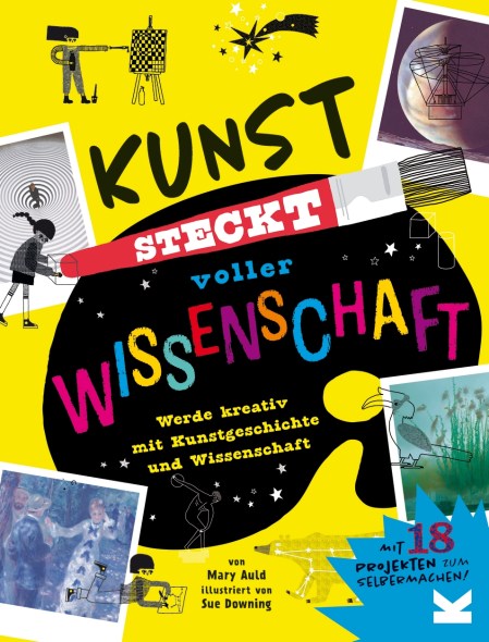 Kunst steckt voller Wissenschaft