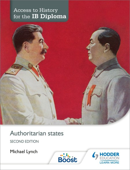 Access to History for the IB Diploma: Authoritarian states Second Edition