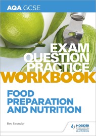 AQA GCSE Food Preparation and Nutrition Exam Question Practice Workbook