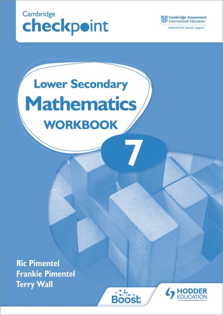 Cambridge Checkpoint Lower Secondary Mathematics Workbook 7