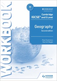 Cambridge IGCSE and O Level Geography Workbook 2nd edition