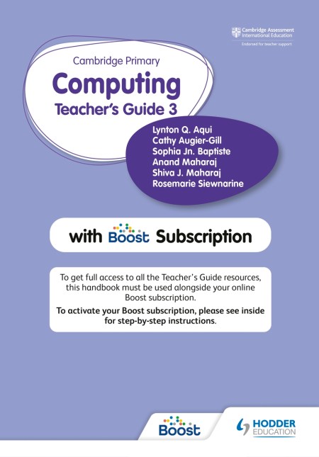 Cambridge Primary Computing Teacher’s Guide Stage 3 with Boost Subscription