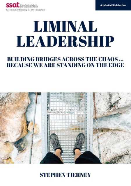 Liminal Leadership: Building Bridges Across the Chaos… Because We are Standing on the Edge