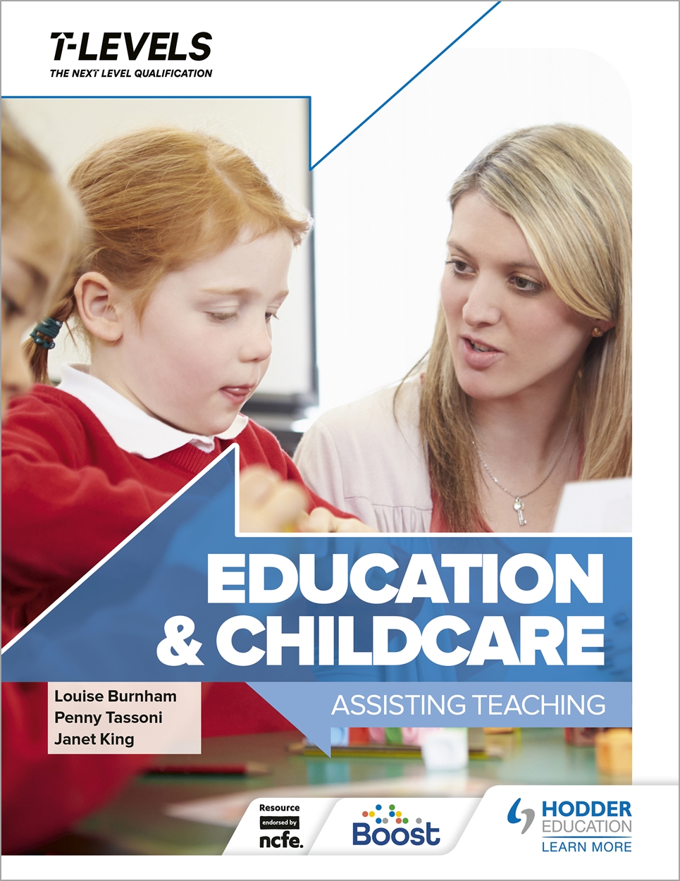 Education and Childcare T Level: Assisting Teaching by Penny Tassoni ...