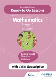 Cambridge Primary Ready to Go Lessons for Mathematics 2 Second edition with Boost Subscription