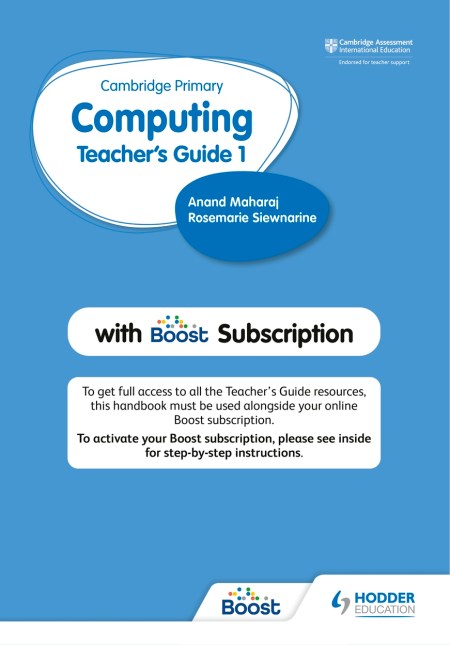 Cambridge Primary Computing Teacher's Guide Stage 1 with Boost Subscription