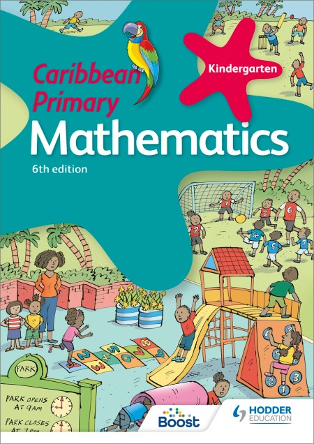Caribbean Primary Mathematics Kindergarten 6th edition: 6th edition Boost eBook