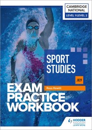 Level 1/Level 2 Cambridge National in Sport Studies (J829) Exam Practice Workbook