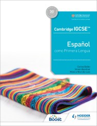 Cambridge IGCSE™ Español como Primera Lengua Libro del Alumno