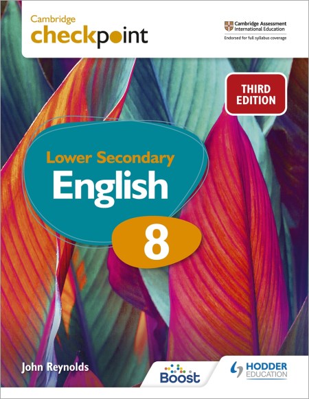 Cambridge Checkpoint Lower Secondary English Student’s Book 8