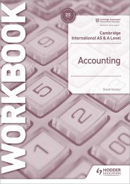 Cambridge International AS and A Level Accounting Workbook