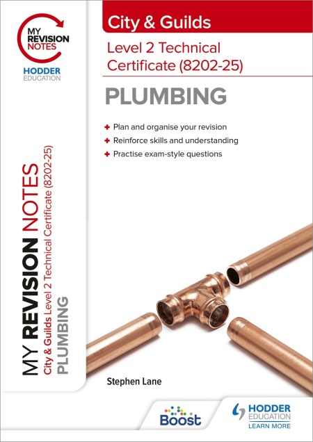 My Revision Notes: City & Guilds Level 2 Technical Certificate in Plumbing (8202) Boost eBook