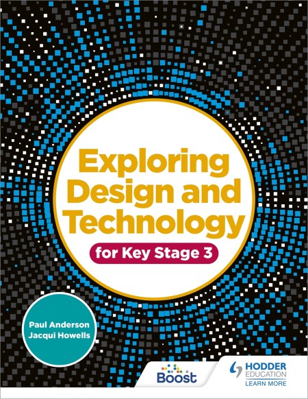 Exploring Design and Technology for Key Stage 3: Boost eBook