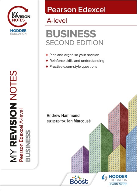 My Revision Notes: Edexcel A-level Business Second Edition: Boost eBook