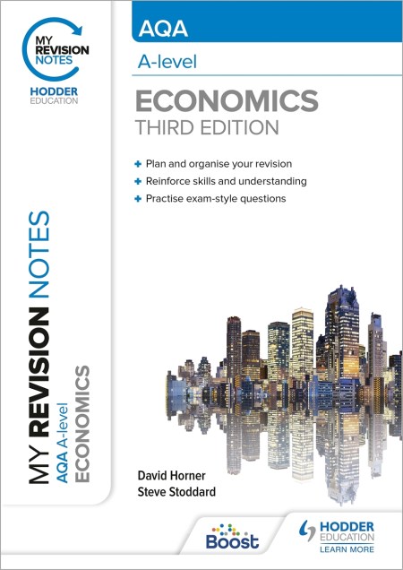 My Revision Notes: AQA A Level Economics Third Edition: Boost eBook