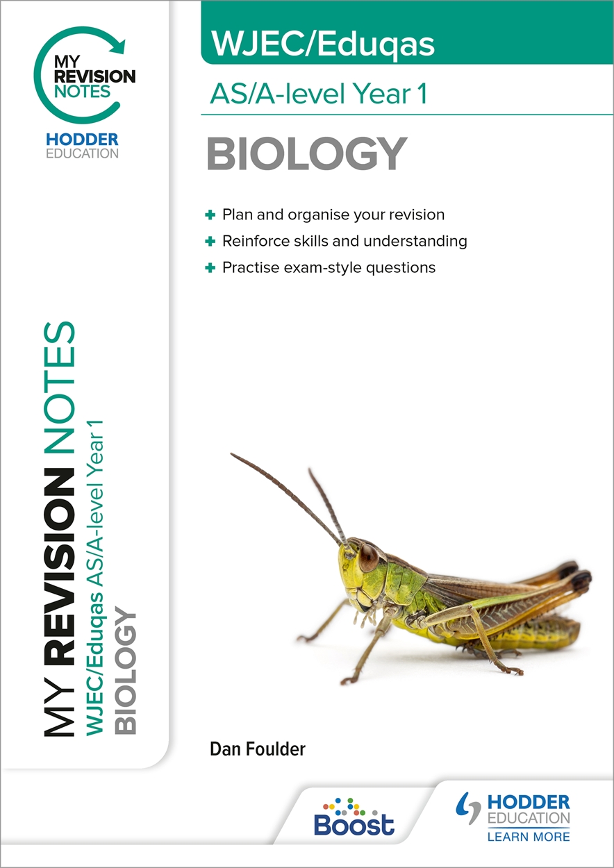 My Revision Notes: WJEC/Eduqas AS/A-Level Year 1 Biology Boost EBook By ...