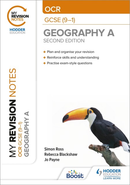 My Revision Notes: OCR A GCSE (9—1) Geography Second Edition Boost eBook