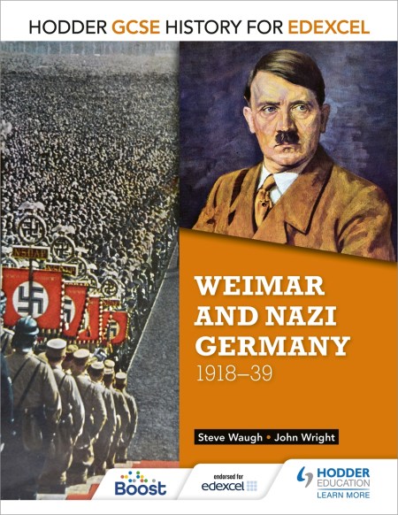 Hodder GCSE History for Edexcel: Weimar and Nazi Germany, 1918-39: Boost eBook