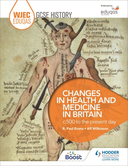 WJEC Eduqas GCSE History: Changes in Health and Medicine in Britain, c.500 to the present day: Boost eBook