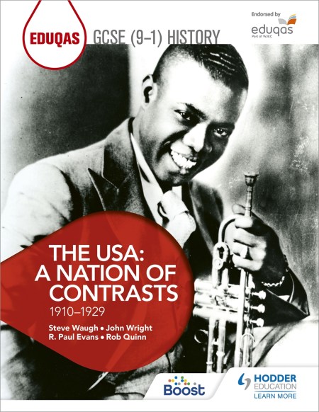 Eduqas GCSE (9-1) History The USA: A Nation of Contrasts 1910-1929 Boost eBook