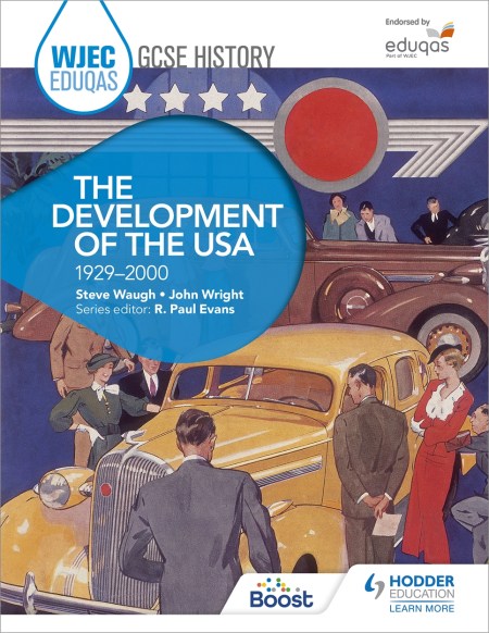 WJEC Eduqas GCSE History: The Development of the USA, 1929-2000: Boost eBook