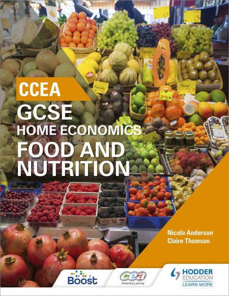 CCEA GCSE Home Economics: Food and Nutrition Boost eBook
