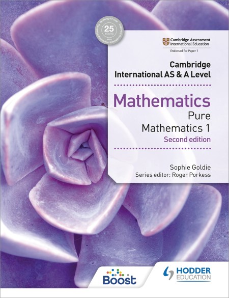 Cambridge International AS & A Level Mathematics Pure Mathematics 1 second edition Boost eBook