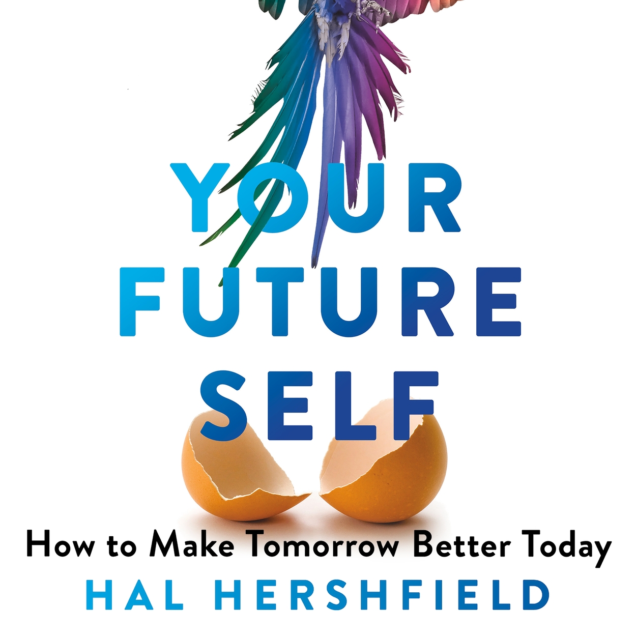 Your Future Self by Sean Pratt | Hachette UK