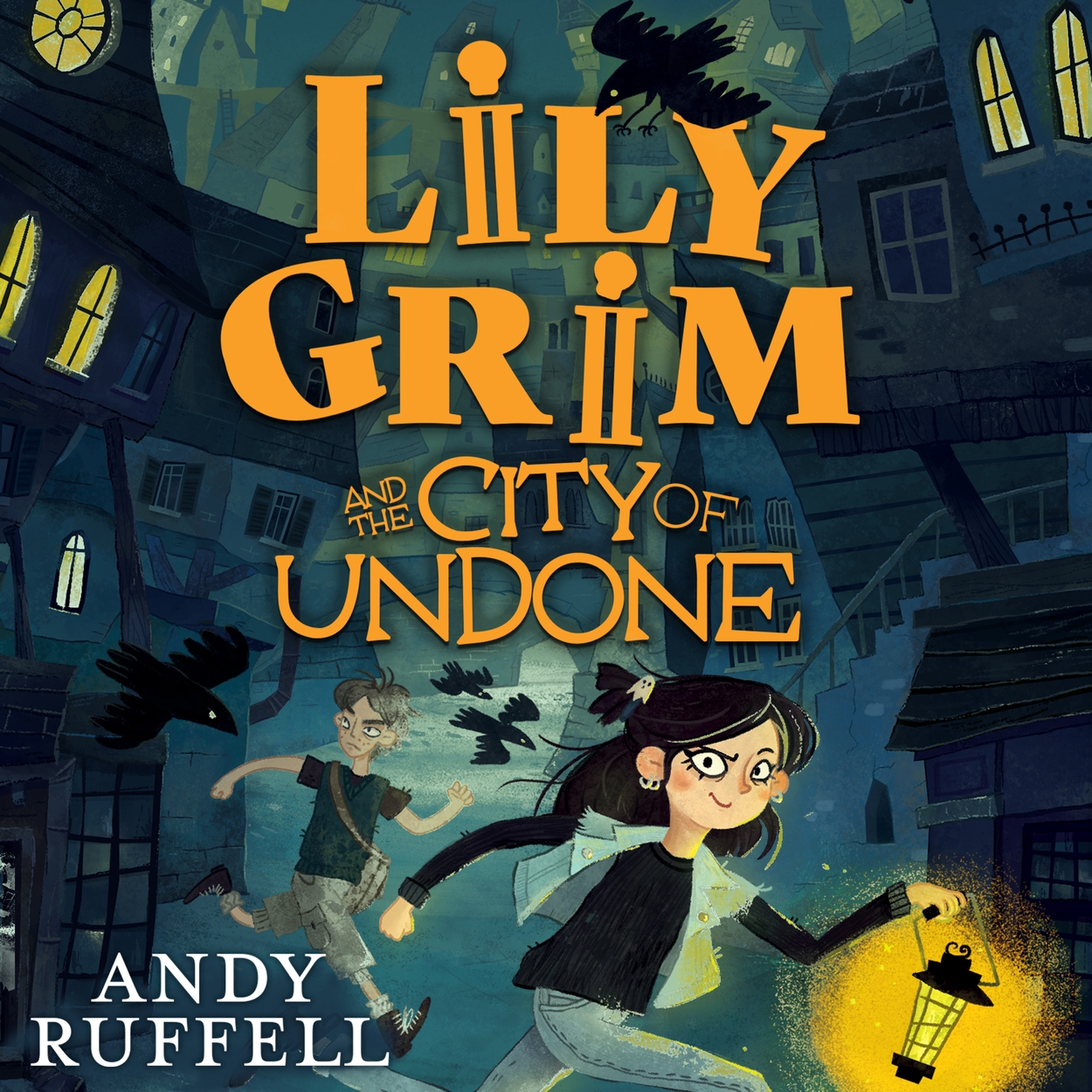 Lily Grim and The City of Undone by Maria Gbeleyi | Hachette UK