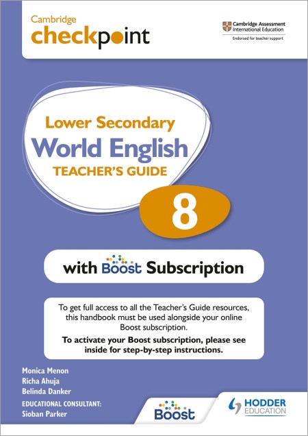 Cambridge Checkpoint Lower Secondary World English Teacher’s Guide 8 with Boost Subscription