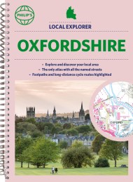 Philip’s Local Explorer Street Atlas Oxfordshire