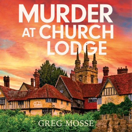 Murder at Church Lodge