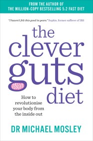 The Clever Guts Diet