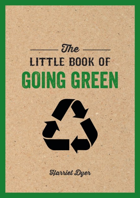 The Little Book of Going Green