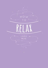 How to Relax