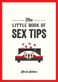 The Little Book of Sex Tips