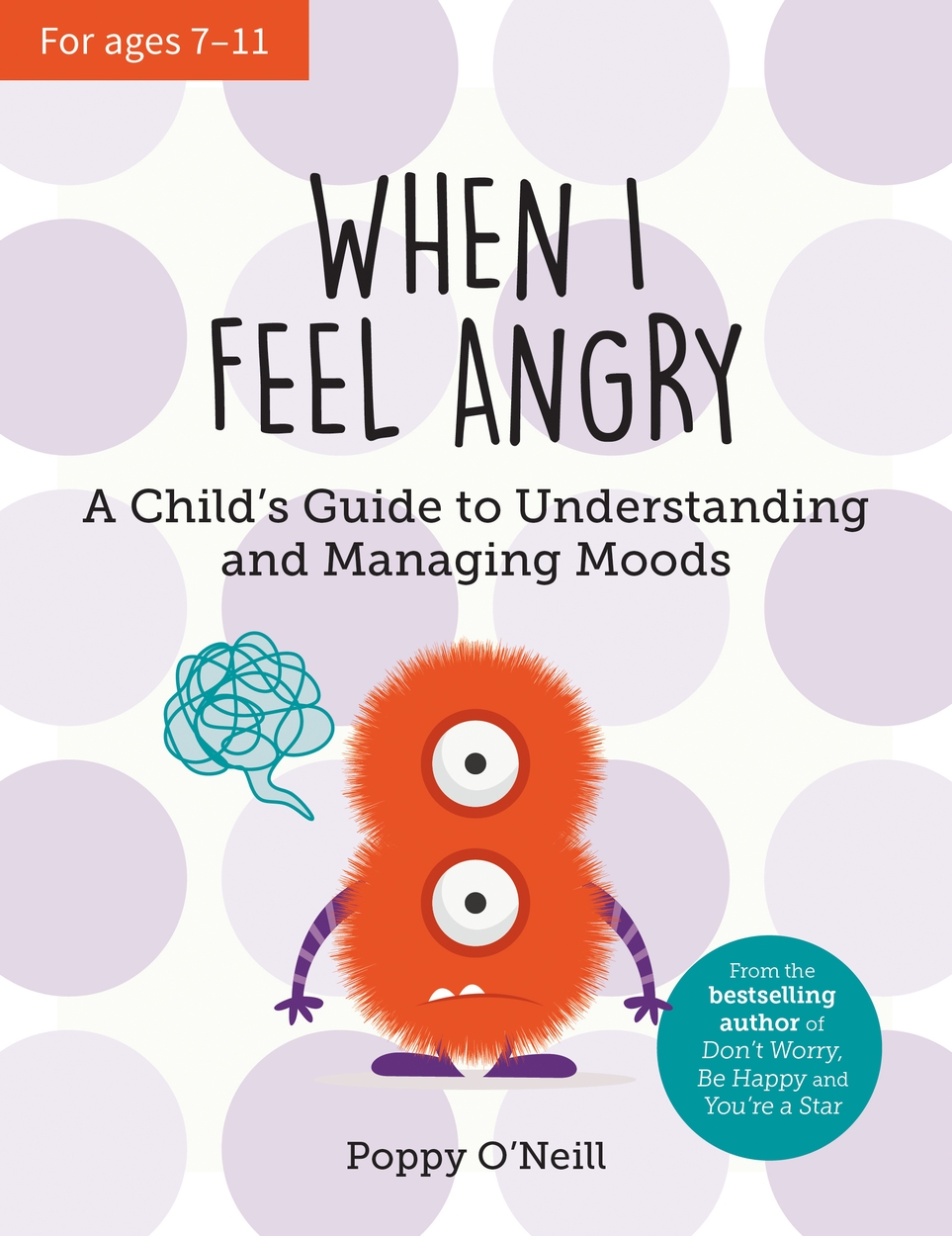 when-i-feel-angry-by-poppy-o-neill-hachette-uk