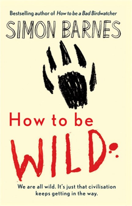 How to be Wild